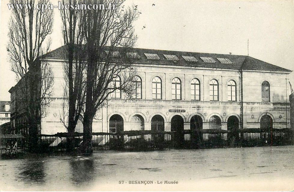 57 - BESANÇON - Le Musée